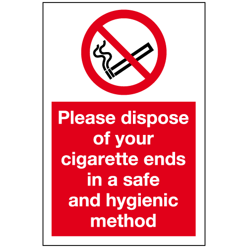 Please dispose of your cigarette ends sign Ref ps132 Safety Sign