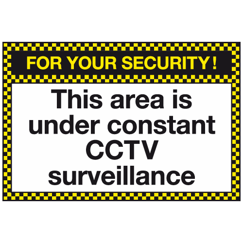 For your security this area is under constant CCTV surveillance sign