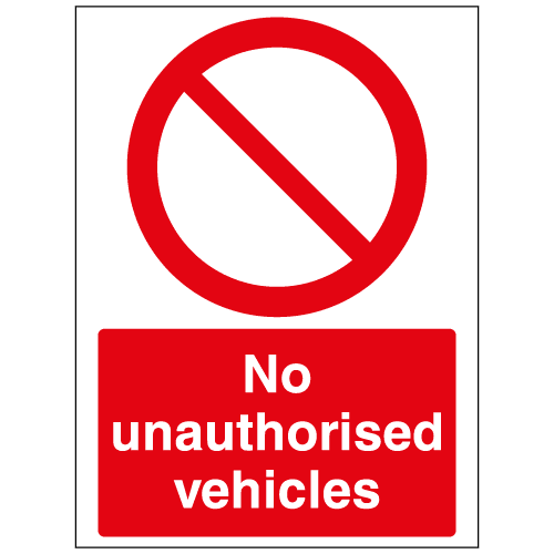 No unauthorised vehicles sign – Ref: p271 – Safety Sign Warehouse