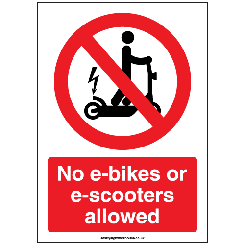 No Ebikes or Escooters allowed sign Ref p999 Safety Sign Warehouse